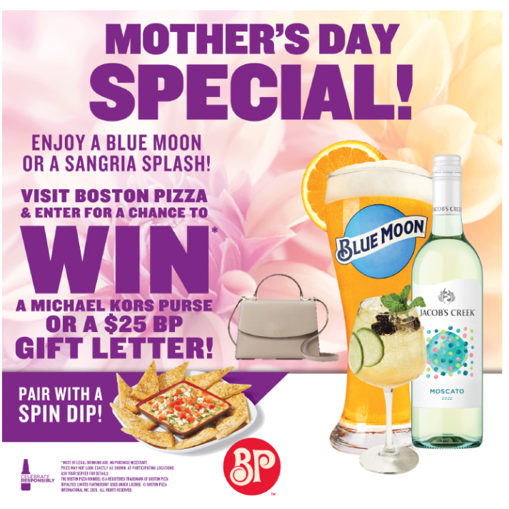 Mother&rsquo;s Day Special at {Boston Pizza}